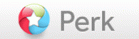 Perk