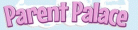 Parent Palace
