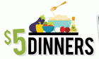 $5 Dinners