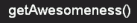 GetAwesomeness