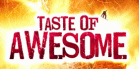 Taste of Awesome