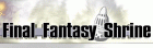 Final Fantasy Shrine