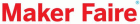Maker Faire